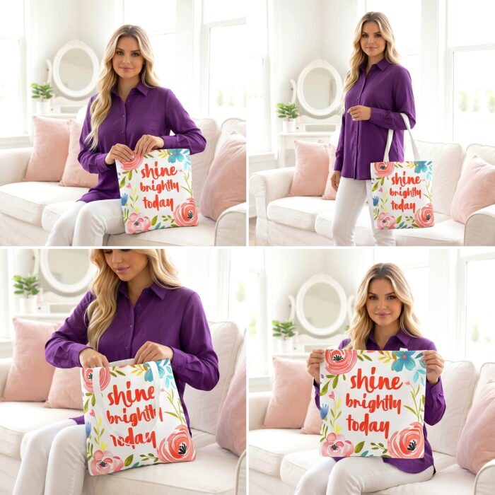 Shine Brightly Today Floral Canvas Tote Bag – Inspirational Print - Image 4