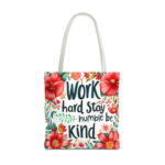 Work Hard Stay Humble Floral Tote Bag – Inspirational Print - Image 5
