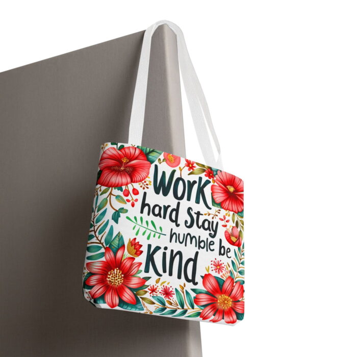 Work Hard Stay Humble Floral Tote Bag – Inspirational Print - Image 6