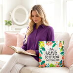 Be Brave Be Strong Floral Butterfly Tote Bag – Inspirational Print